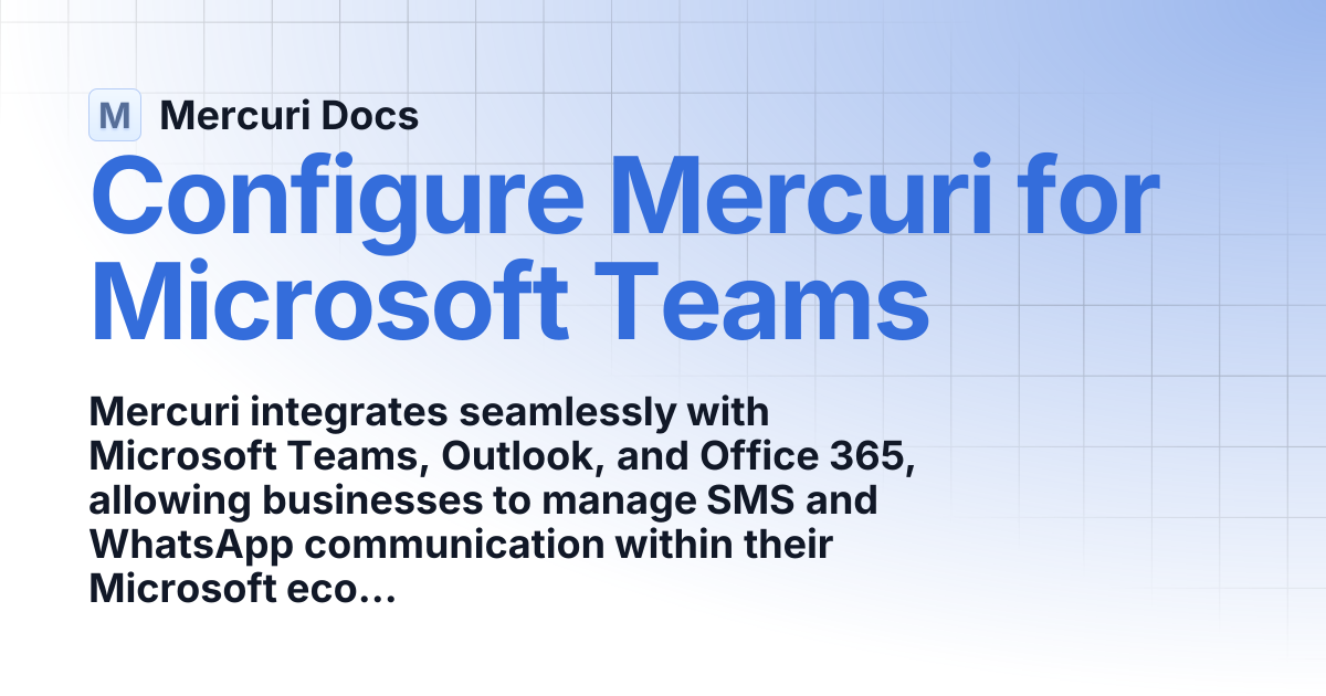 Configure Mercuri for Microsoft Teams | Spanish | Mercuri Docs