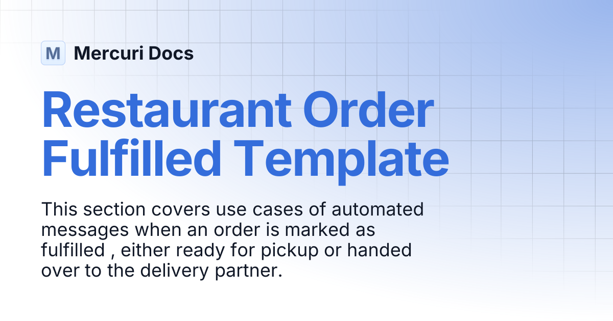 Restaurant Order Fulfilled Template | Mercuri Docs