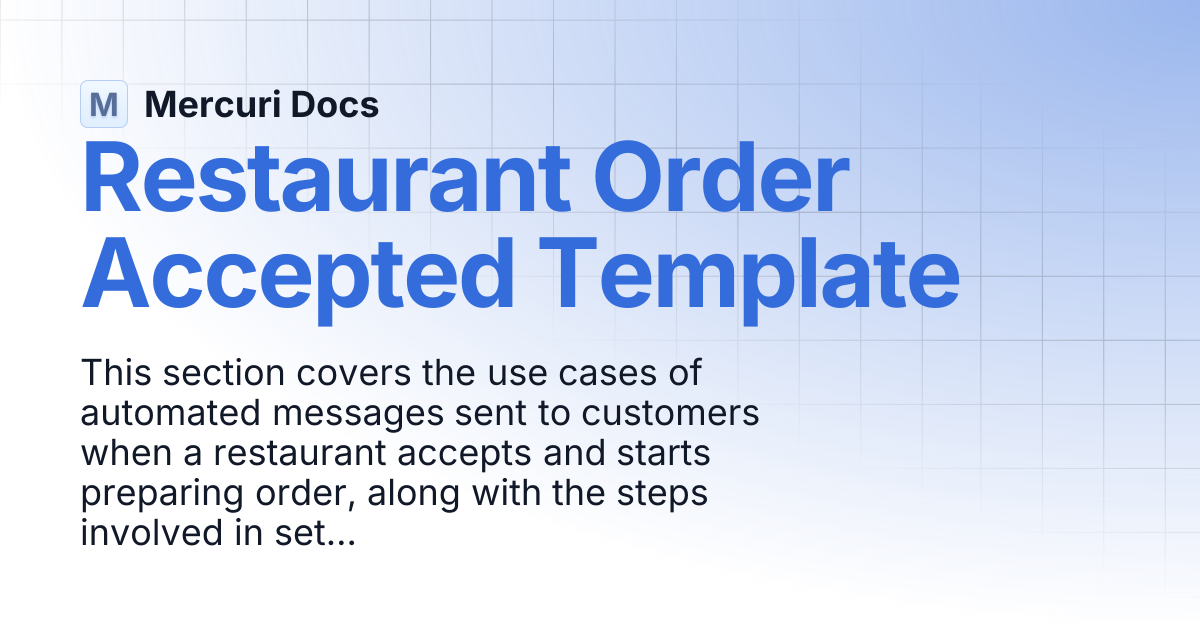 Restaurant Order Accepted Template | Mercuri Docs