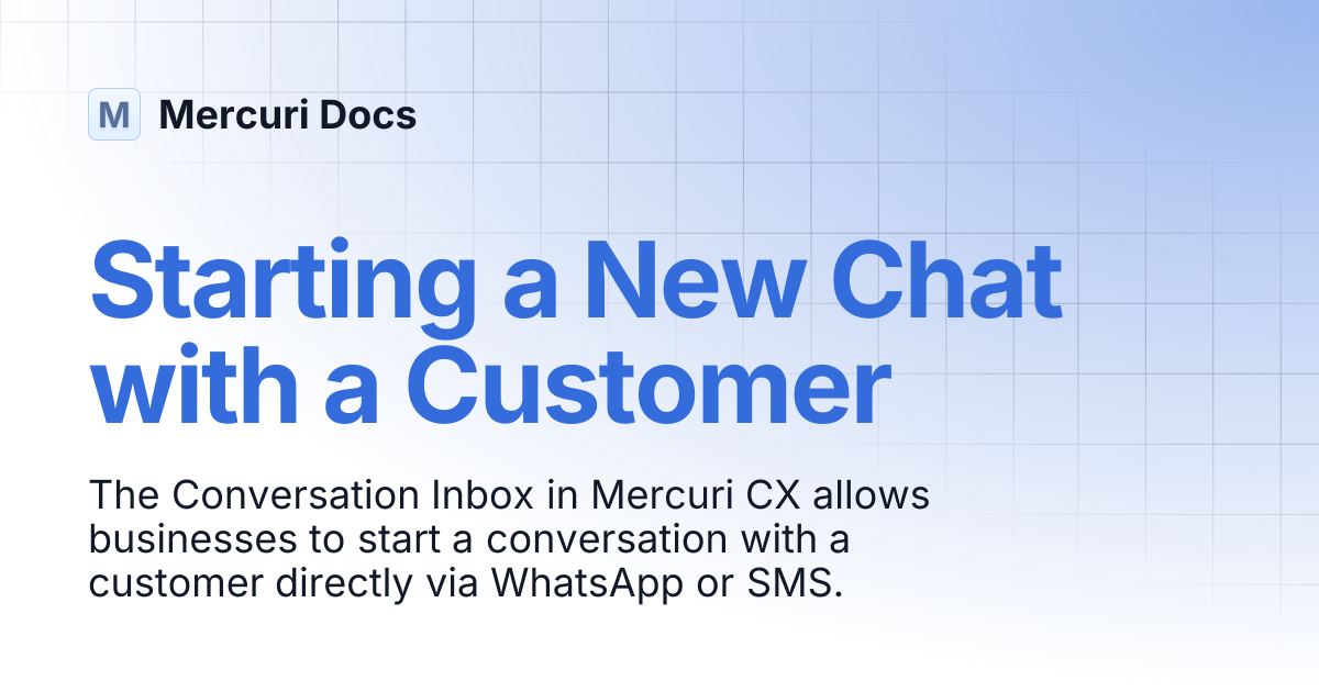 Starting a New Chat with a Customer | Mercuri Docs