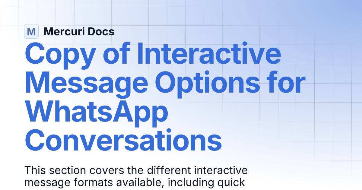 Copy of Interactive Message Options for WhatsApp Conversations ...